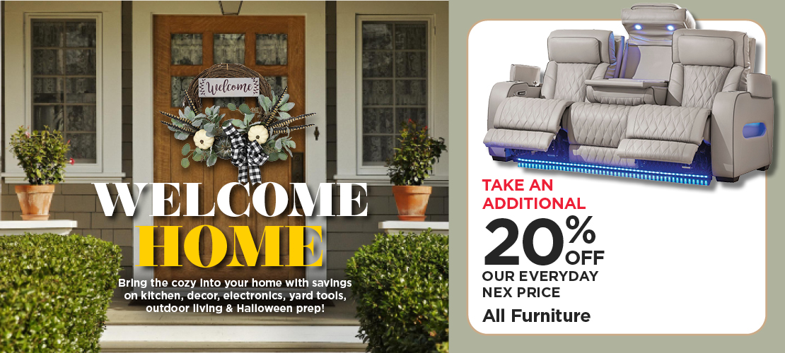 Welcome Home and 20% Off Furniture