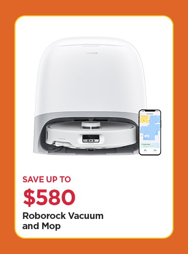 Save Up To $580 Roborock Vacuum and Mop