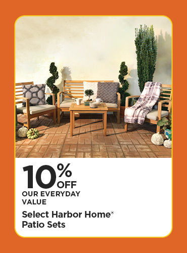 10% Off Our Everyday Value Select Harbor Home Patio Sets