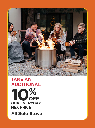 Take An Additional 10% Off Our Everyday NEX Price All Solo Stove