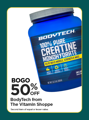 BOGO 50% BodyTech from The Vitamin Shoppe
