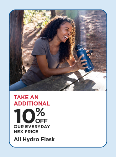 Take An Additional 10% Off Our Everyday NEX Price All Hydro Flask