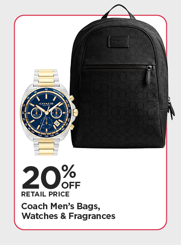 20% Off Retail Price Coach Men's Bags, Watches & Fragrance