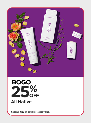 BOGO 25% All Native