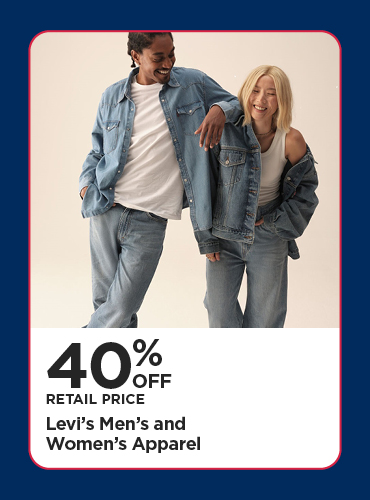 40% Off Retail Price Levi's Men's and Women's Apparel