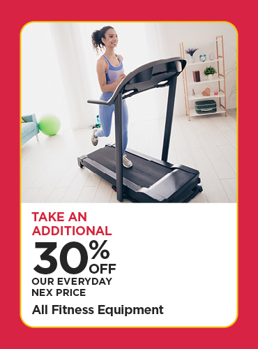 Take An Additional 30% Off Our Everyday NEX Price All Fitness Equipment
