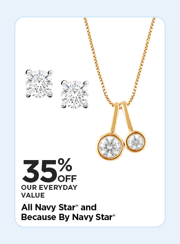 35% OFF EDLP ENTIRE STOCK NAVY STAR AND BECAUSE BY NAVY STAR