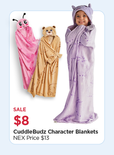 Your choice $8.00 Cuddlebudz Character Blankets