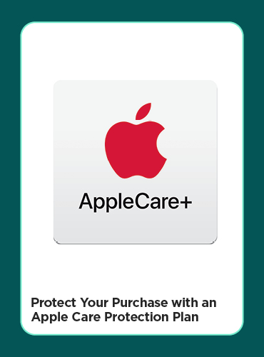 Protect Your Purchase with an Apple Care Protection Plan