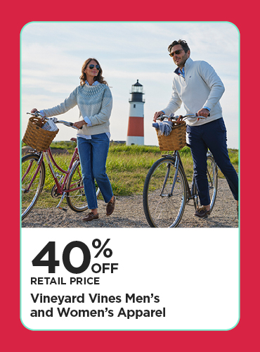 40% Off Retail Price Vineyard Vines Men's and Women's Apparel