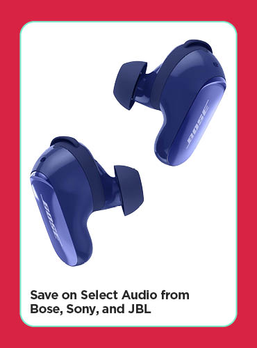 Save on Select Audio from Bose, Sony, and JBL