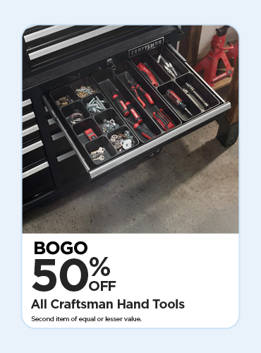 BOGO 50% OFF ALL CRAFTSMAN HAND TOOLS