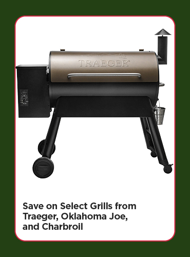 Save on Select Grills from Traeger, Oklahoma Joe, and Charbroil