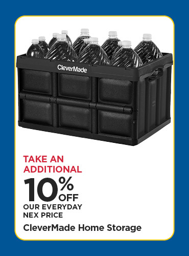 Take An Additional 10% Off Our Everyday NEX Price Clevermade Home Storage