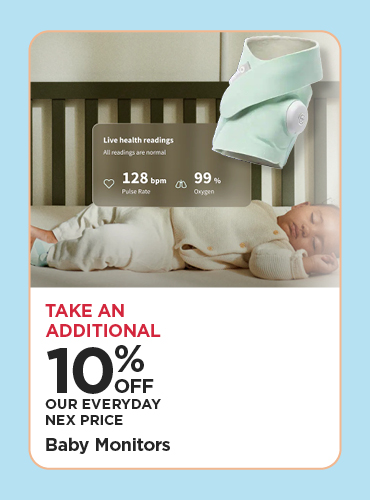 Take An Additional 10% Off Our Everyday NEX Price Baby Monitors