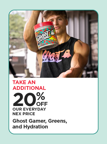 Take An Additional 20% Off Our Everyday NEX Price Ghost Gamer, Greens, and Hydration
