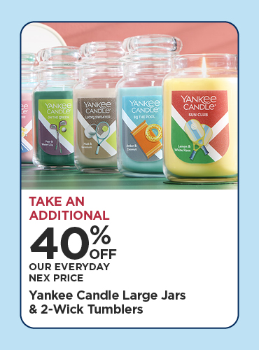Take An Additional 40% Off Our Everyday NEX Price Yankee Candle Large Jars & 2-Wick Tumblers