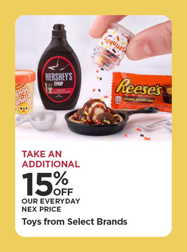Take An Additional 15% Off Our Everyday NEX Price Toys from Select Brands