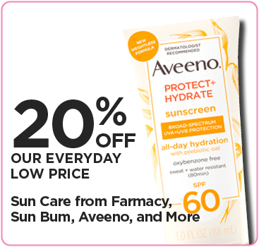 20% Off Our Everyday Low Price Sun Care from Farmacy, Sun Bum, Aveeno, and More