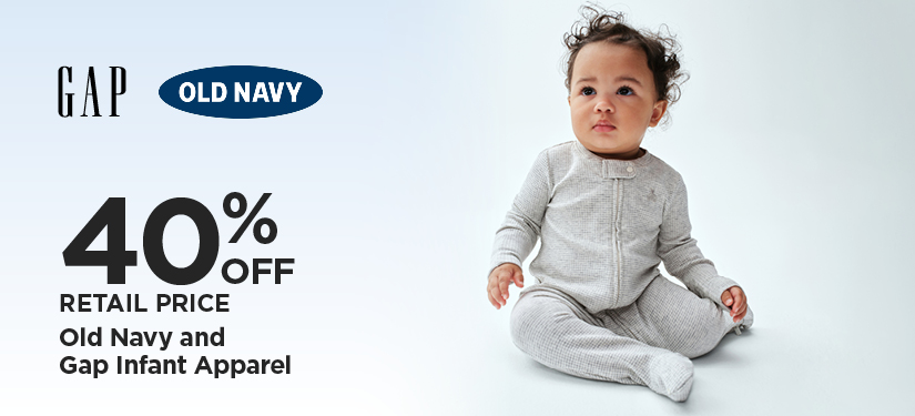 40% Off Retail Price Old Navy and Gap Infant Apparel
