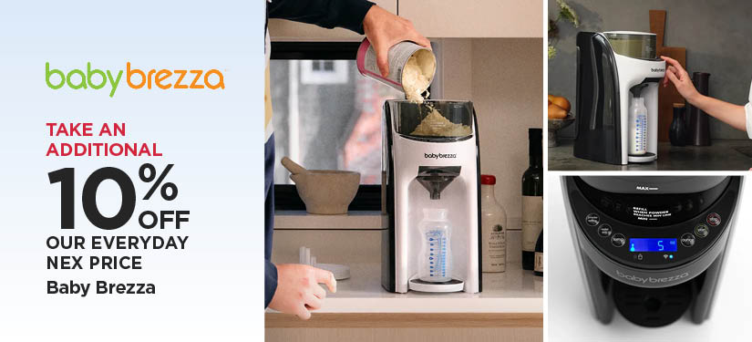 Take An Additional 10% Off Our Everyday NEX Price Baby Brezza