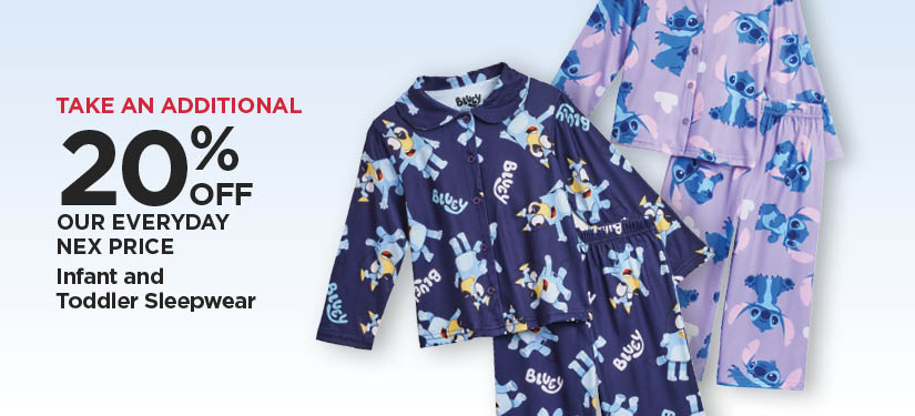 Take An Additional 20% Off Our Everyday NEX Price Infant and Toddler Sleepwear