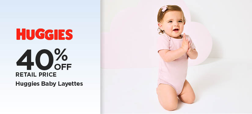 40% Off Retail Price Huggies Baby Layettes