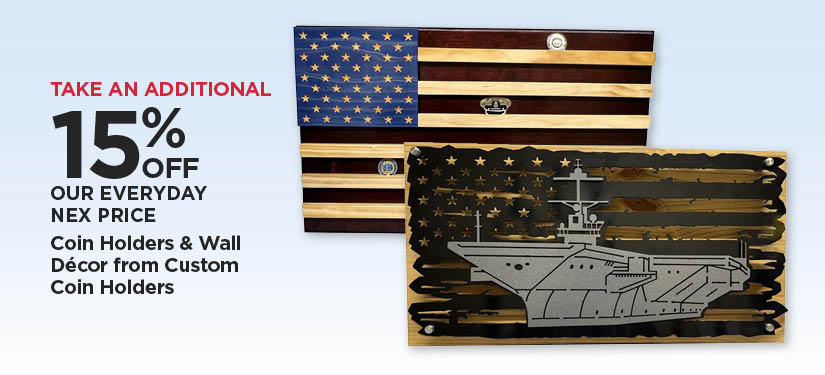 Take An Additional 15% Off Our Everyday NEX Price Coin Holders & Wall Décor from Custom Coin Holders