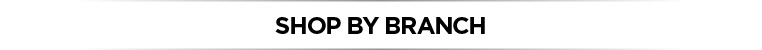 Shop by branch