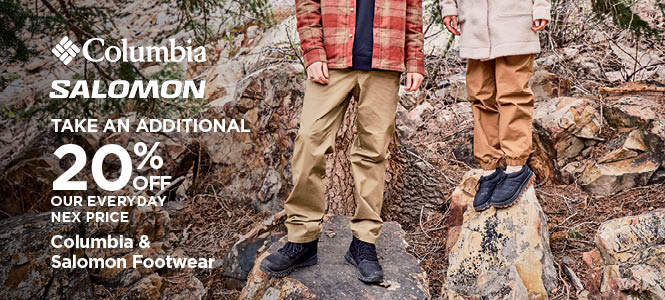 Take An Additional 20% Off Our Everyday NEX Price Columbia & Salomon Footwear