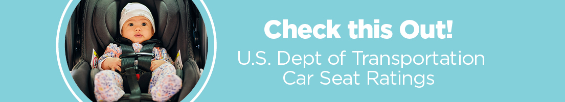 U.S. Dept of Transportation Car Seat Ratings