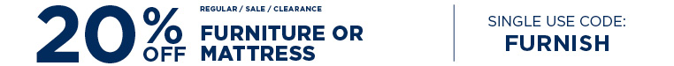 20% Off Any Single Furniture & Mattress Purchase with coupon code FURNISH
