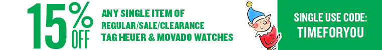 15% off Any Single Item from Tag Heuer and Movado Watches