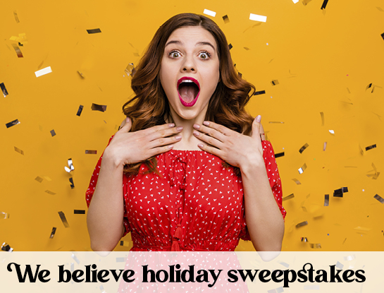 We Believe Holiday Sweepstakes