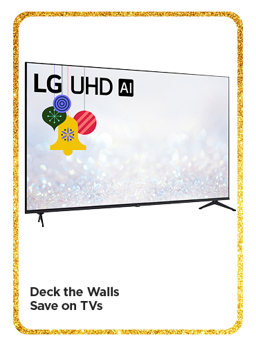 Deck the Walls Save on TVs