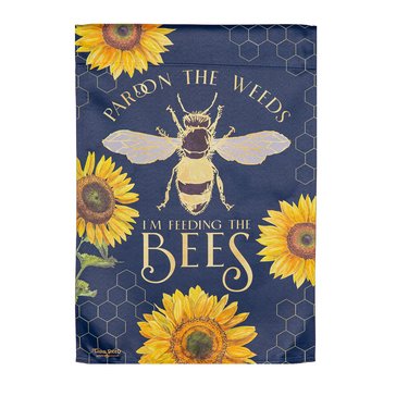 Evergreen Pardon the Weeds Im Feeding The Bees Suede Garden Flag
