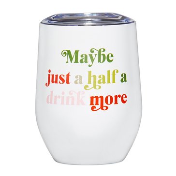 Santa Barbara Half A Drink More Wine Tumbler